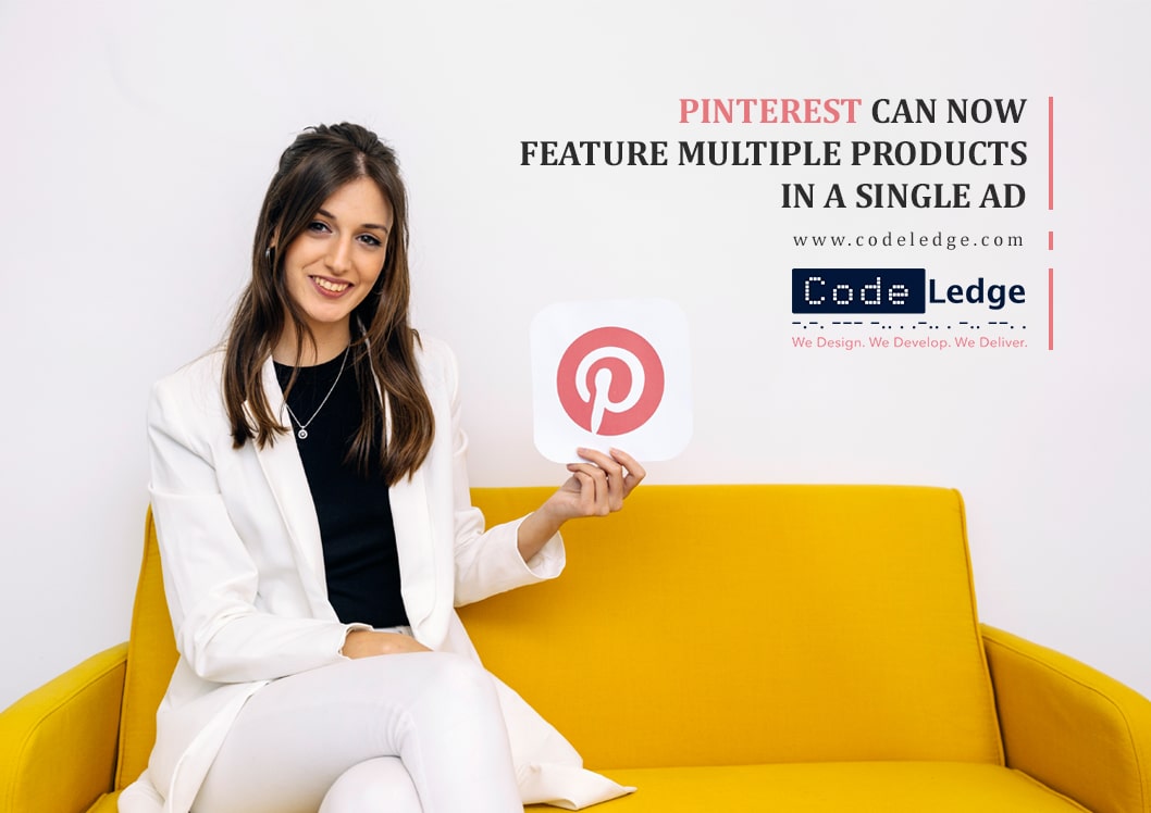 Pinterest can Now Feature Multiple Products in a single ad